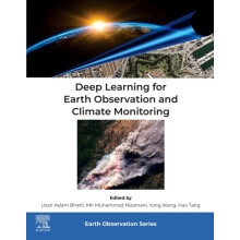 Deep Learning for Earth Observation and Climate Monitoring by Uzair As