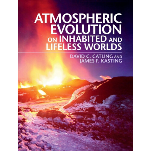 Atmospheric Evolution on Inhabited and Lifeless Worlds by David C. Cat