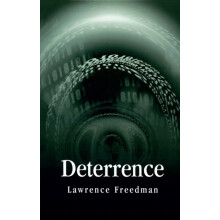 Deterrence by Lawrence Freedman Hardcover Book
