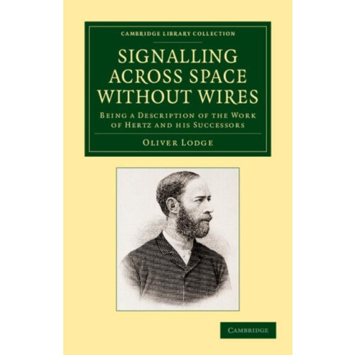 Signalling Across Space Without Wires Being a Description of the Work