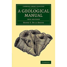 A Geological Manual 1831 Edition by Henry T. De La Beche Paperback Boo