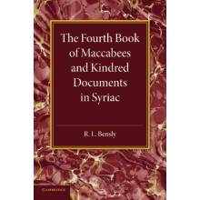 The Fourth Book of Maccabees and Kindred Documents in Syriac Paperback