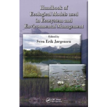 Handbook of Ecological Models used in Ecosystem and Environmental Mana