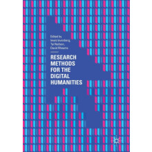 Research Methods for the Digital Humanities Paperback Book