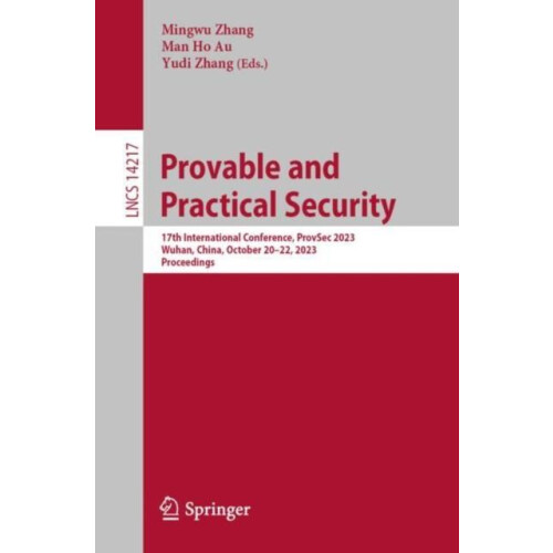 Provable and Practical Security 17th International Conference ProvSec