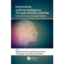 Empowering Artificial Intelligence Through Machine Learning New Advanc