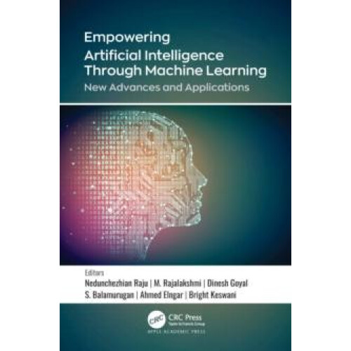 Empowering Artificial Intelligence Through Machine Learning New Advanc