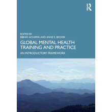 Global Mental Health Training and Practice An Introductory Framework P