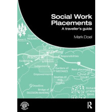 Social Work Placements A Travellers Guide by Mark Doel Paperback Book