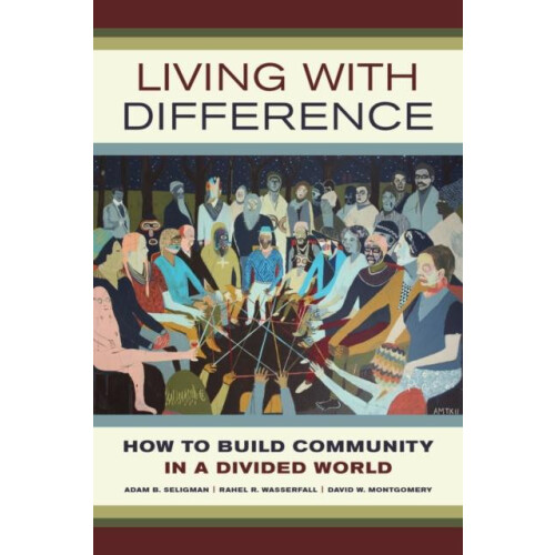 Living with Difference by David W. Montgomery Paperback Book