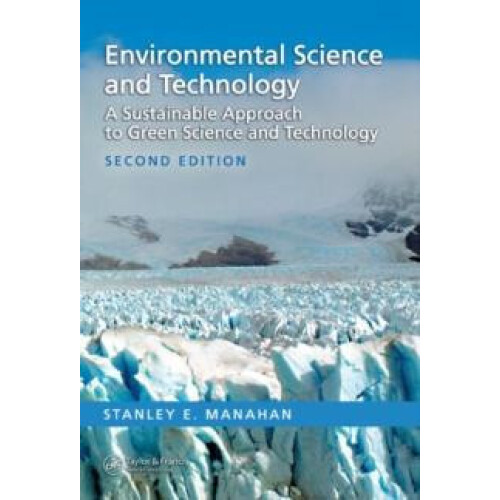 Environmental Science and Technology A Sustainable Approach to Green S
