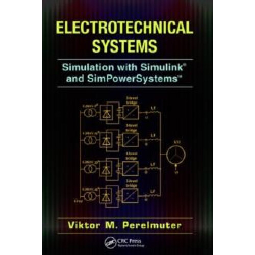 Electrotechnical Systems by Perelmuter Viktor National Technical Unive