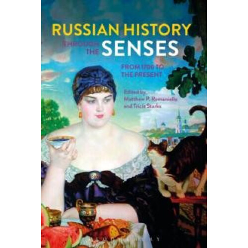 Russian History through the Senses Paperback Book