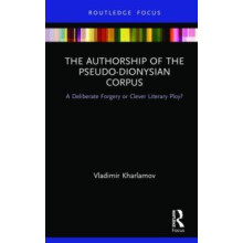 The Authorship of the PseudoDionysian Corpus A Deliberate Forgery or C