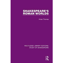 Shakespeares Roman Worlds by Vivian Thomas Paperback Book