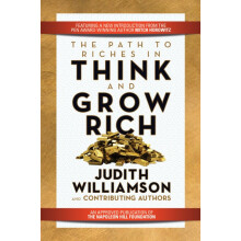 The Path to Riches in Think and Grow Rich by Judith Williamson Paperba