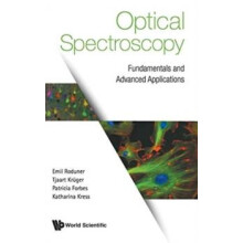 OPTICAL SPECTROSCOPY FUNDAMENTALS AND ADVANCED APPLICATIONS by RODUNER
