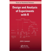 Design and Analysis of Experiments with R by John Lawson Hardcover Boo
