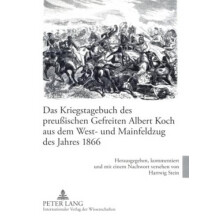Das Kriegstagebuch des preuischen Gefreiten Albert Koch aus dem West u