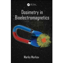 Dosimetry in Bioelectromagnetics Hardcover Book