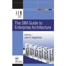 The SIM Guide to Enterprise Architecture Hardcover Book