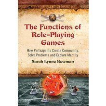 The Functions of RolePlaying Games How Participants Create Community S