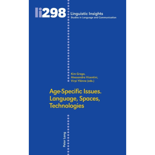 AgeSpecific Issues. Language Spaces Technologies Hardcover Book