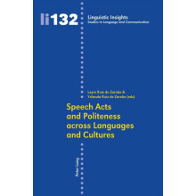 Speech Acts and Politeness across Languages and Cultures Paperback Boo