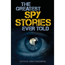 The Greatest Spy Stories Ever Told Paperback Book