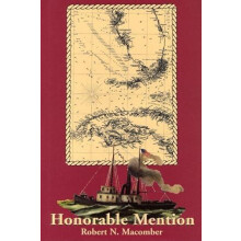 Honorable Mention by Robert N. Macomber Hardcover Book