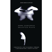 Emma Donoghue Selected Plays by Emma Author Donoghue Paperback Book