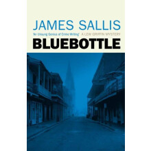 Bluebottle by James Sallis Paperback Book