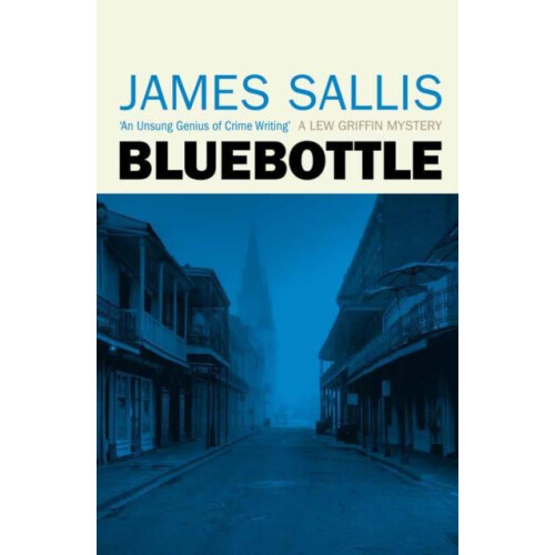 Bluebottle by James Sallis Paperback Book