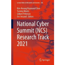 National Cyber Summit NCS Research Track 2021 Paperback Book
