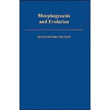 Morphogenesis and Evolution by Keith Stewart Thomson Hardcover Book