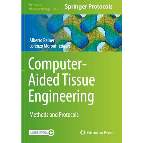 ComputerAided Tissue Engineering Methods and Protocols Paperback Book