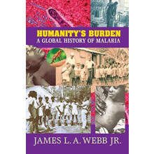 Humanitys Burden by Webb Jr. James L. A. Paperback Book