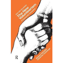 The New Volunteerism A Community Connection by Catherine Cavanaugh Har