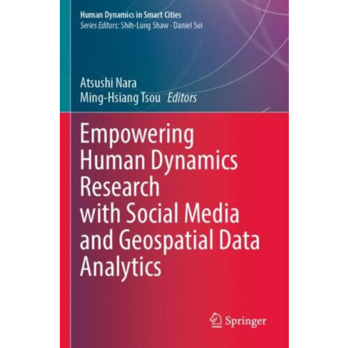 Empowering Human Dynamics Research with Social Media and Geospatial Da