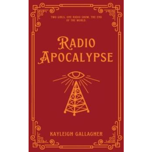 Radio Apocalypse by K.M. Gallagher Paperback Book