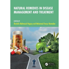 Natural Remedies in Disease Management and Treatment Hardcover Book
