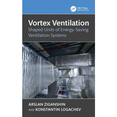 Vortex Ventilation Shaped Units of EnergySaving Ventilation Systems by