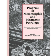 Progress in Metamorphic and Magmatic Petrology A Memorial Volume in Ho
