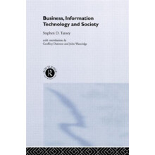 Business Information Technology and Society by Stephen D. Tansey Hardc