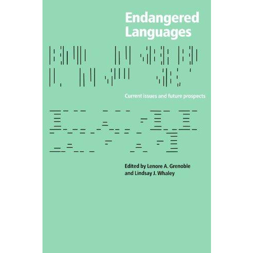 Endangered Languages Language Loss and Community Response Paperback Bo