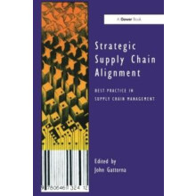 Strategic Supply Chain Alignment Best Practice in Supply Chain Managem