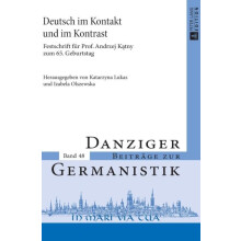 Deutsch im Kontakt und im Kontrast Festschrift fuer Prof. Andrzej Ktny
