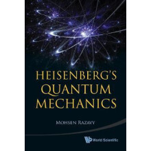 HEISENBERGS QUANTUM MECHANICS by RAZAVY MOHSEN Hardcover Book