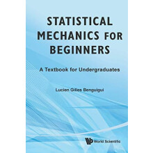 STATISTICAL MECHANICS FOR BEGINNERS by BENGUIGUI LUCIEN GILLES Paperba