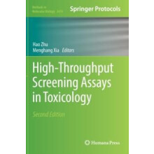 HighThroughput Screening Assays in Toxicology Hardcover Book